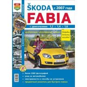 Книга «Scoda Fabia c 2007 Цв.фото. Экспл.Обсл.Рем»