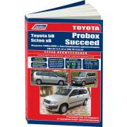 Книга «Toyota BB/Scion xB 2WD 4WD 2000-05/Toy Probox/Succeed»Устр-во,ТО и ремонт